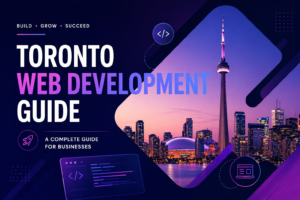 Top web design companies in Toronto